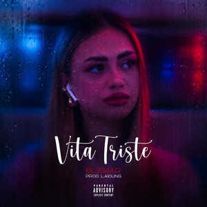 Vita Triste by BLEMAR, Laïoung