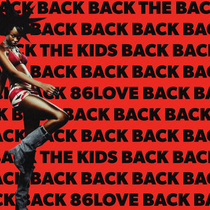 BACK (Throw It) by The Kids, 86LOVE