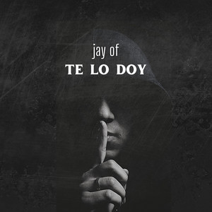 Jay Of - Te Lo Doy