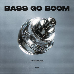 Bass Go Boom by triangel