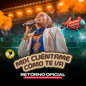 Azucena Calvay y Orquesta - Mix Cuéntame Como Te Va