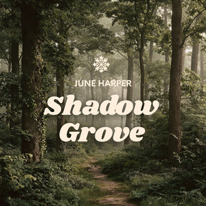 Shadow Grove by June Harper