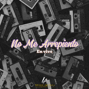 No Me Arrepiento (En Vivo)