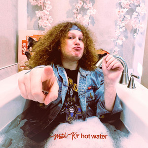 hot water by Mitch Rip