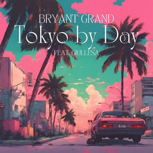 Tokyo by Day by Bryant Grand, Giullesa
