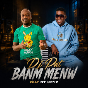 BANM MENW REFIX by DJ PAT