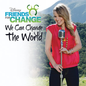 We Can Change The World (Featuring Bridgit Mendler)