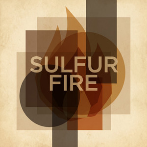Sulfur Fire by Naima Rosa