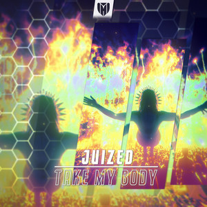 Take My Body by Juized
