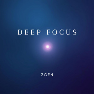 Deep Focus by Zoen