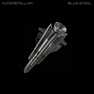 BLUE STEEL — INTERSTELLAR (2026)