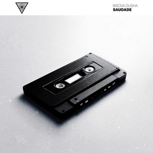 BISOVA DUSHA — Saudade