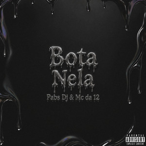Bota Nela by Pabs Dj