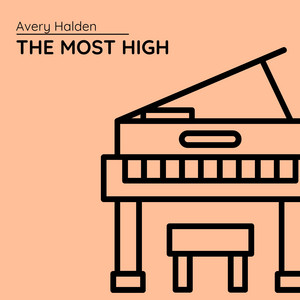The Most High by Avery Halden