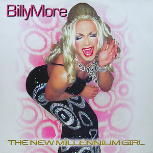 The New Millennium Girl - Extended Mix by Billy More
