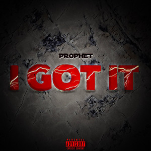 Prophet - I Got It