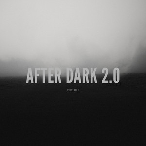 After Dark 2.0 by Velyralle