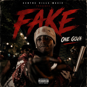 FAKE by ONE GOVA
