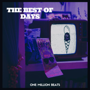 the best of days by One Million Beats