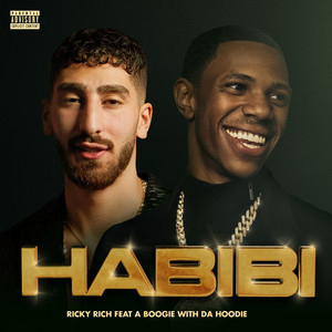 Habibi (feat. A Boogie Wit da Hoodie) by Ricky Rich, A Boogie Wit da Hoodie
