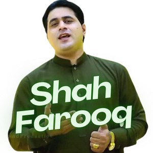 Shah Farooq - Da Cha Da Kasta