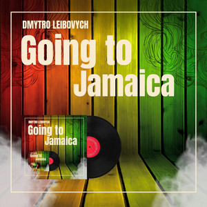 Dmytro Leibovych — Going To Jamaica