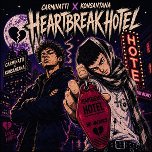 Heartbreak Hotel by Carminatti, Konsantana