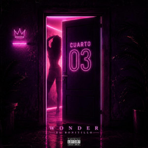 Cuarto 03 by Bonitillos Music, Wonder ElBonitillo, Teo Gang, Elemdy, Trebol ElBarbero