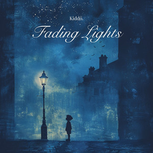 Fading Lights by Kiddo