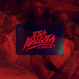 Esa Nalgota by La Odisea RD