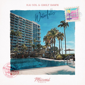 Kai Sol & Emily Dawn - Waterfalls