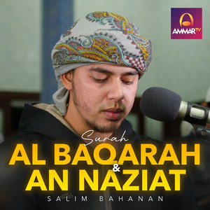 Surah Al Baqarah 146-153 dan An Naziat 26-46 - Live by Salim Bahanan