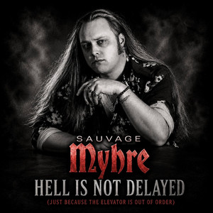 I Did Everything For Love (But It Wasn't Enough) by Sauvage MYHRE