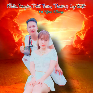 Vũ Ngọc Khang - Nhân Duyên Trời Ban, Thương Ly Biệt