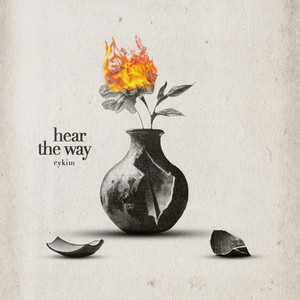 hear the way by cykim, kalen cha
