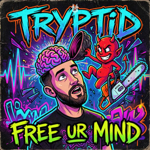 Free Ur Mind by Tryptid
