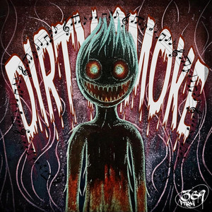 SXUNTRES — DIRTY SMOKE