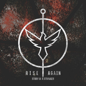 Rise Again by Story of a Stranger
