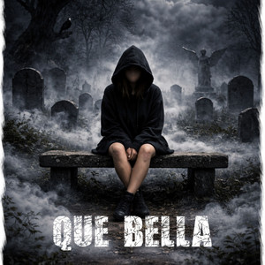 Que Bella by El Whinter DR