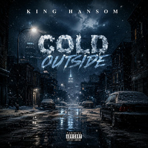 Freestyle part 40 - Cold Outside by King Hansom