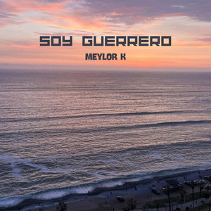 Soy Guerrero by Meylor K