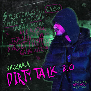 DIRTY TALK 2 by Shunaka