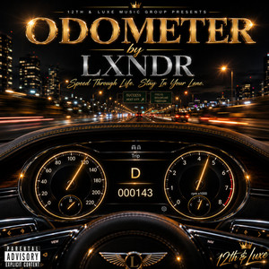 ODOMETER by 12th&Luxe Music Group, LXNDR