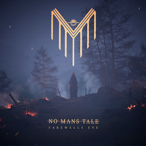Farewells Eve by No Man's Tale