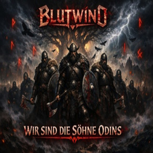 WIR SIND DIE SÖHNE ODINS by BLUTWIND