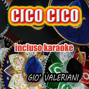 Cico Cico (Karaoke con cori)