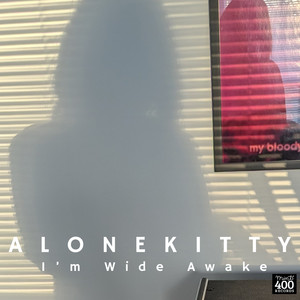 I'm Wide Awake by AloneKitty