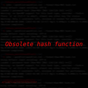 Obsolete hash function