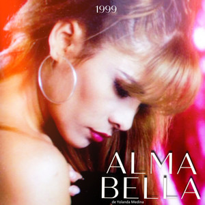 Alma Bella De Yolanda Medina - Niña Tonta