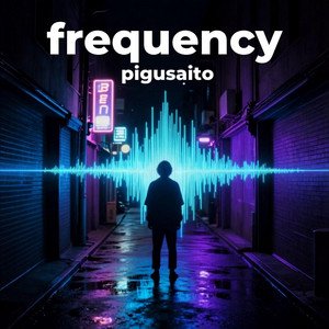 Frequency by Pigusaito